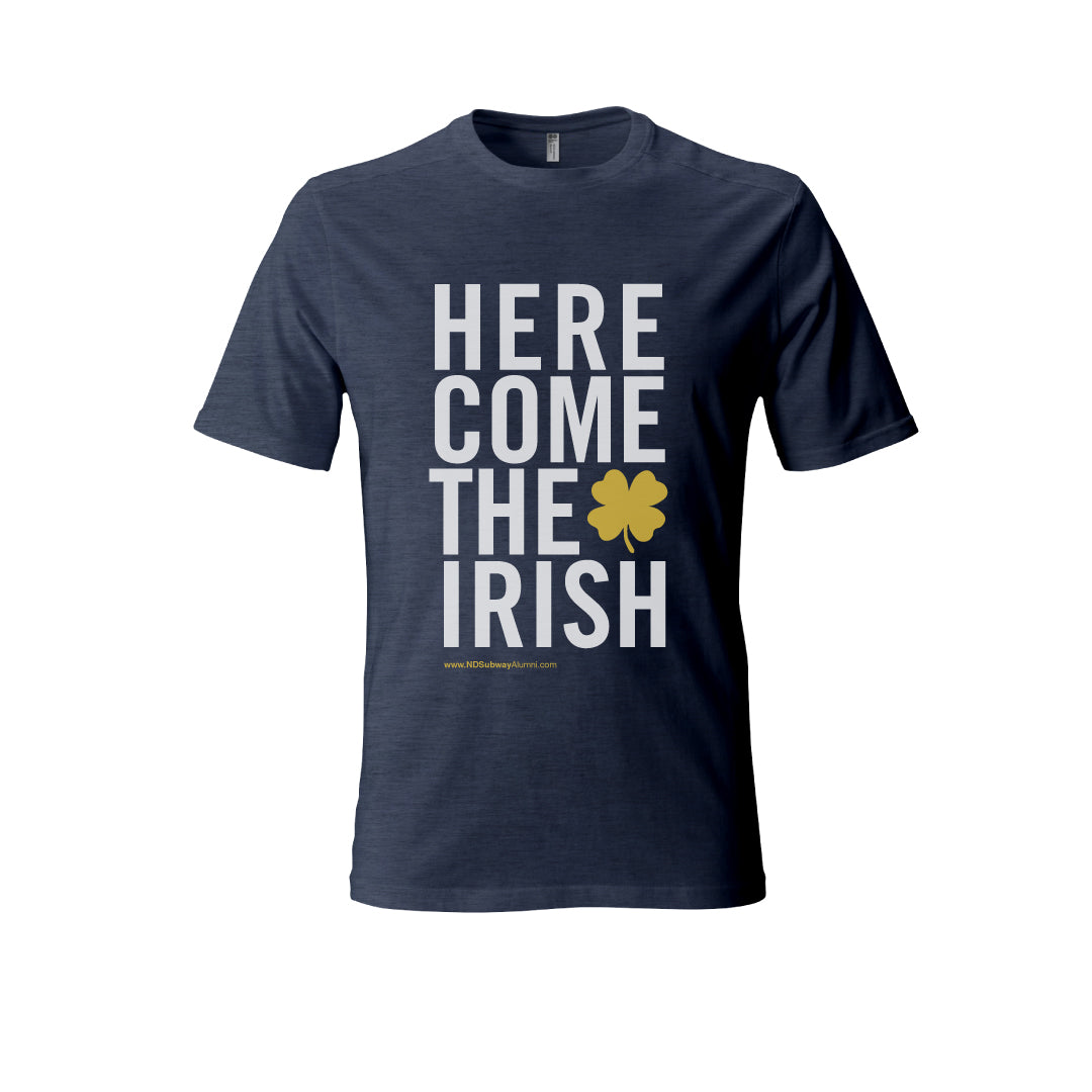 Here Come The Irish T-Shirt Navy – ND Subway Alumni